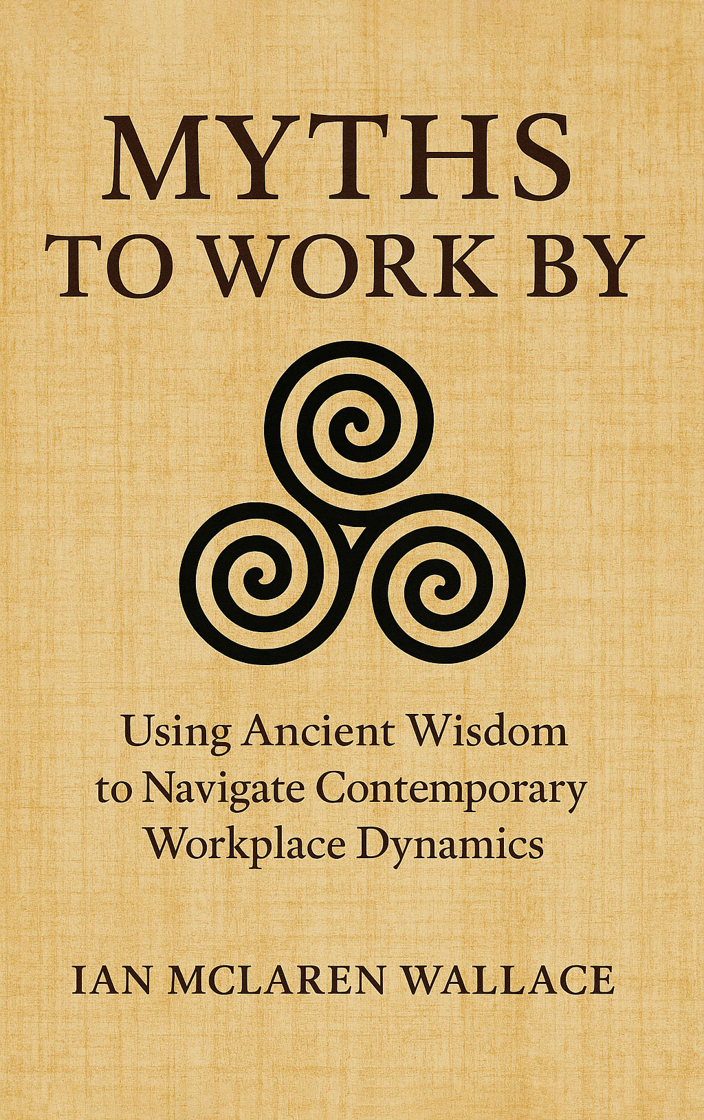 Myths To Work By